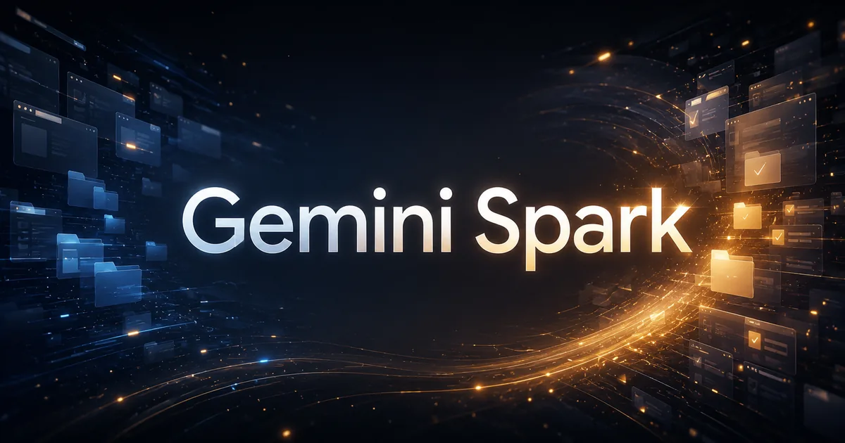 Gemini SparkのMac対応とは?デスクトップ自動化AIを解説