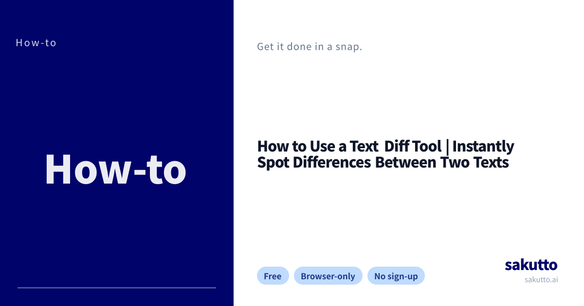 How to Use a Text Diff Tool | Instantly Spot Differences Between Two ...